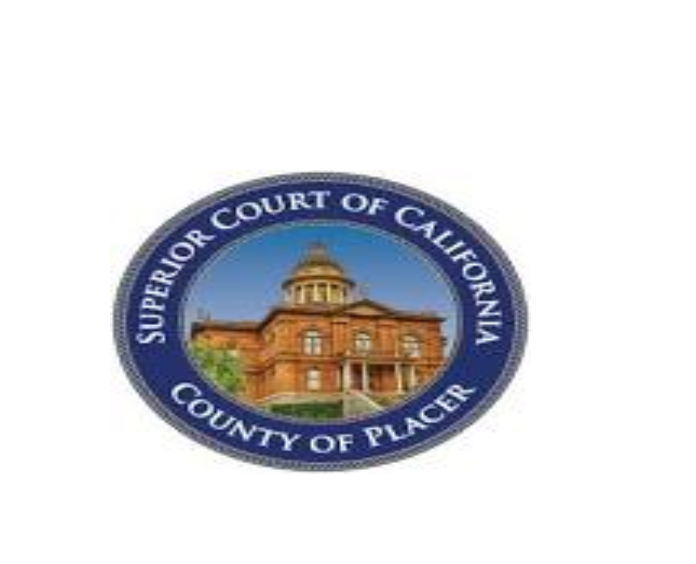 Placer County Superior Court Announces Partial Opening Monday!
